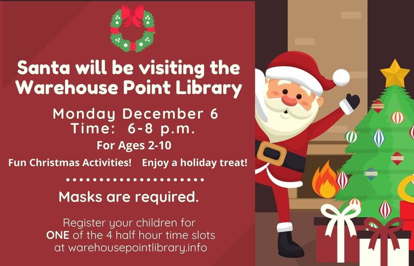 Santa at WHPL @ Warehouse Point Library 