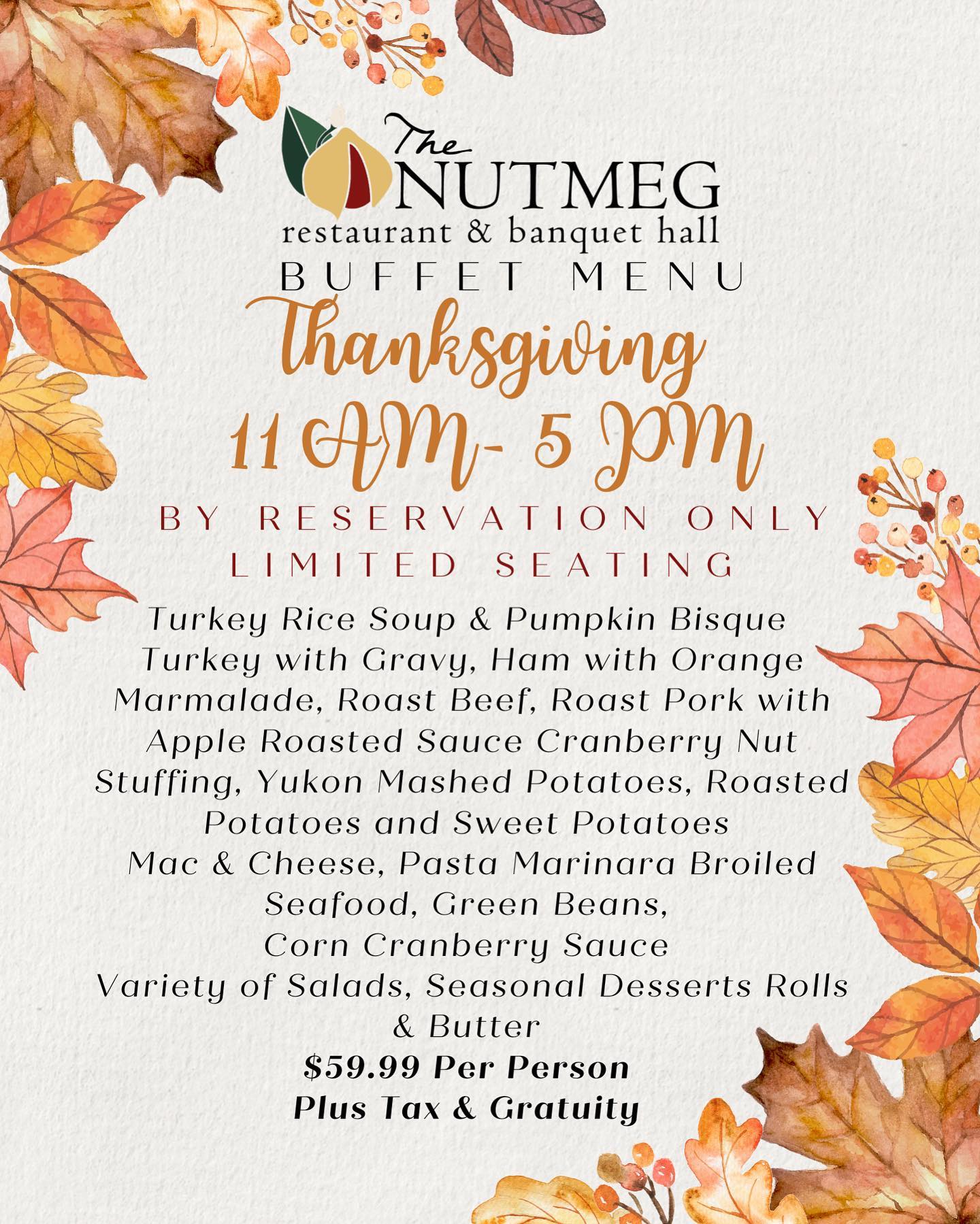 Thanksgiving at Nutmeg (Or Take Home with You) @ The Nutmeg Restaurant and Banquet Facility