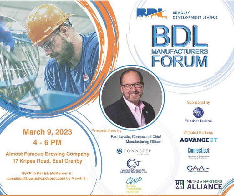 Bradley Development League (BDL) Manufacturing Forum-Sponsored by Windsor Federal @ Almost Famous Brewing Company 
