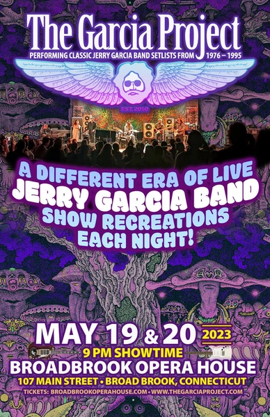 The Garcia Project! Night (2 nights Fri & Sat) @ Broad Brook Opera House