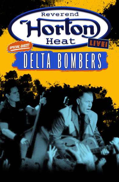 Reverend Horton Heat with Special Guest The Delta Bombers @ Broad Brook Opera House