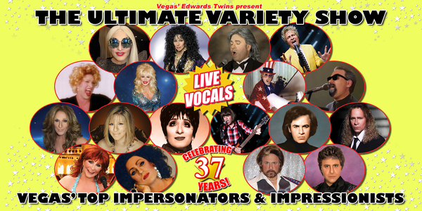The Edwards Twins Present - The Ultimate Variety Show Vegas Top Impersonators & Impressionists @ Broad Brook Opera House