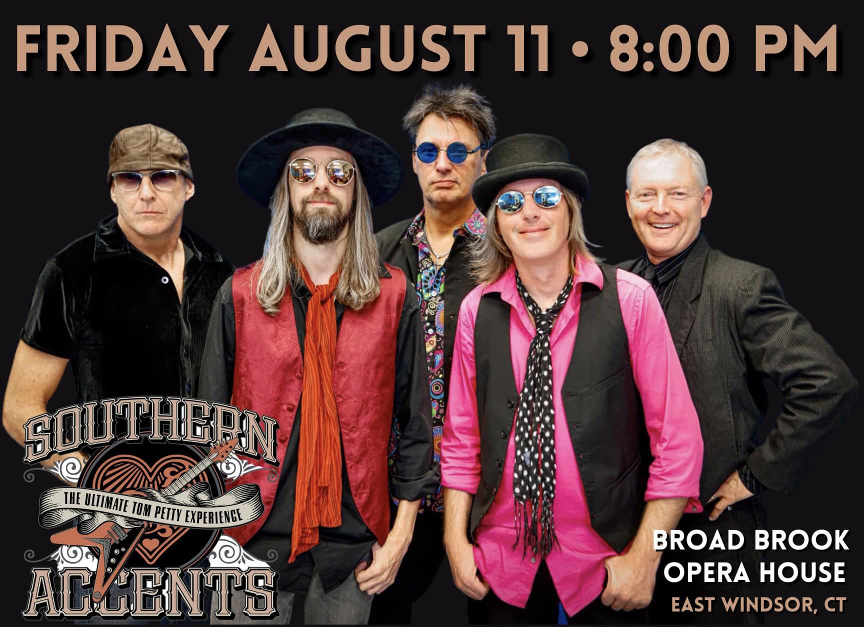Southern Accents! The Ultimate Tom Petty Tribute! ** Just Added Dinner with Chef Frank @ Broad Brook Opera House