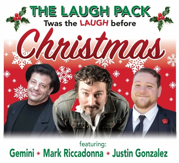 The Laugh Pack - Twas the Laugh before Christmas! @ Broad Brook Opera House