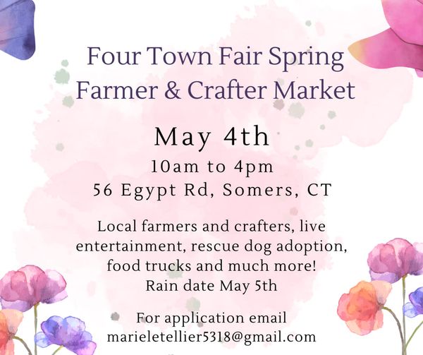 4Town Fair Spring Farmer & Crafter Market @ See Info Below