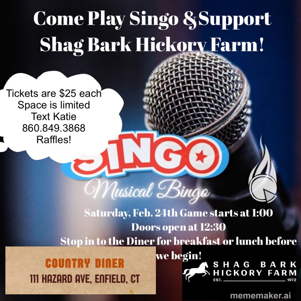 "Singo" to Support Shag Bark Hickory @ Country Diner